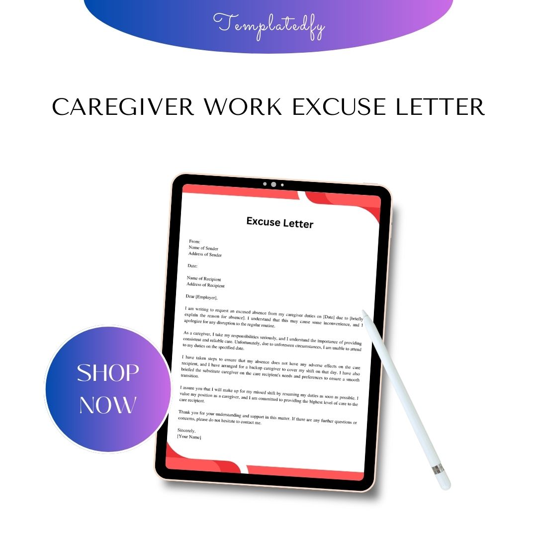 Caregiver Work Excuse Letter Sample & Example Word Editable